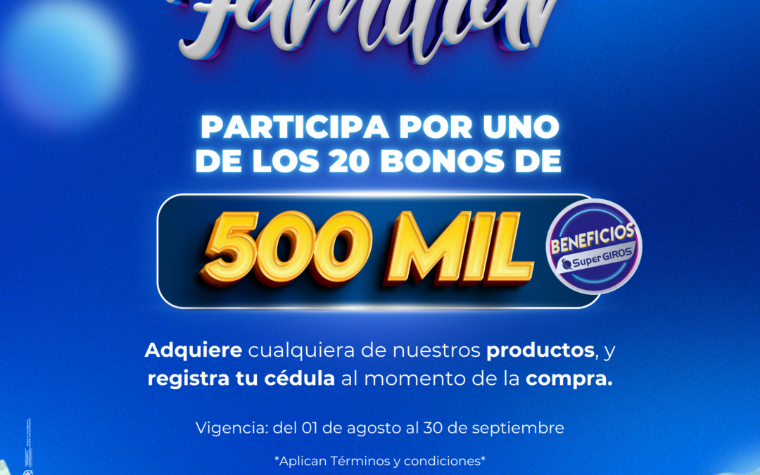 ¡Súper bono familiar!